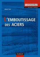 L'emboutissage des aciers