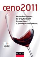 Oeno 2011, Actes de colloques du 9e symposium international d'oenologie de Bordeaux
