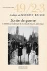 Cahiers du Monde russe, vol . 49 (2-3) avr.-sept. 2008, Sortie de guerre. L'URSS au lendemain de la Grande Guerre patriotique