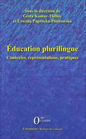 Education plurilingue, Contextes, représentations, pratiques