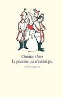 Princesse qui n existait pas (La), et autres histoires