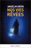 Nos vies revees