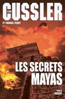 Série Fargo, Les secrets mayas, Traduit de l'anglais (États-Unis) par Florianne Vidal