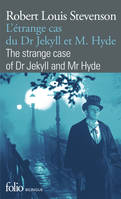 L'Étrange cas du Dr Jekyll et M. Hyde/The strange case of Dr Jekyll and Mr Hyde