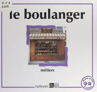 Le boulanger