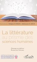 La littérature au prisme des sciences humaines, Hommage au professeur Radouane Acharfi