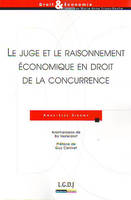 le juge et le raisonnement économique en droit de la concurrence, PRIX MONTESQUIEU 2009