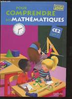 Pour comprendre les mathématiques CE2 - Livre de l'élève - Ed.2010