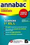 Annales Annabac 2012 Sciences 1re ES,L sujets et corrigés