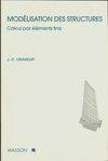 Modélisation des structures. Calcul par éléments finis, calcul par éléments finis