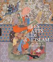Album Les arts de l'Islam au musée du Louvre, Version française