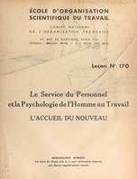 Le service du personnel et la psychologie de l'homme au travail, L'accueil du nouveau (leçon n°170)