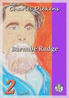 Barnabé Rudge, Volume II