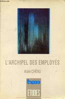 L'archipel des employés.