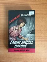 FLEUVE NOIR ESPIONNAGE n° 522 : L'Agent spécial bafoué