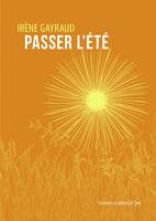 Passer l'été