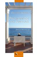 Promenade des Anglais, Douze Nouvelles