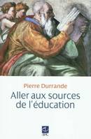 Dans les sources de l'education