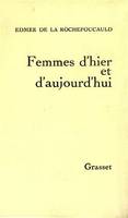 Femmes d'hier et d'aujourd'hui