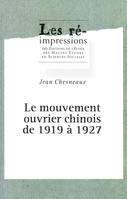 Le mouvement ouvrier chinois de 1919 à 1927