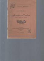 Monographie de Fontaine de Vaucluse suivie de poèmes par l'auteur
