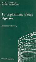 Le capitalisme d'État algérien