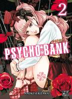 2, Psycho Bank T02