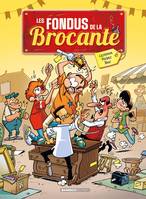 0, Les Fondus de la brocante - tome 01