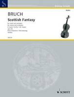 Scottish Fantasy Eb Major, op. 46. violin and orchestra. Réduction pour piano avec partie soliste.