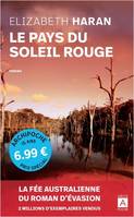 Le pays du soleil rouge