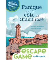 Panique sur la côte de Granit Rose