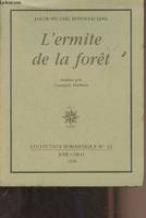 L'ermite de la forêt