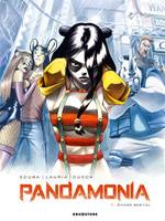 Pandamonia - Tome 01, Chaos bestial