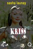 Kriss, Chroniques de l'Aurore