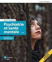 SCIENCES INFIRMIERES (ERPI) Psychiatrie et Santé mentale 3e édition, + Version numérique 60 mois et guide de stage