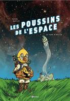 Les poussins de l'espace, POUSSINS DE L'ESPACE-LA FUSEE D'ACHILLE