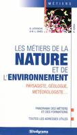 METIERS DE LA NATURE ET DE L'ENVIRONNEMENT (LES)