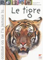 TIGRE (LE)