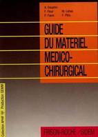 Guide du matériel médico-chirurgical