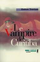 Suites Le Vampire de Curitiba, nouvelles