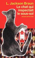 Le chat qui inspectait le sous-sol