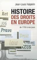 Histoire des droits en Europe, de 1750 à nos jours