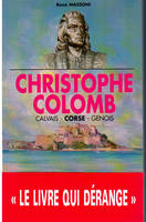 Christophe Colomb - Calvais, Corse, Génois, Calvais, Corse, Génois