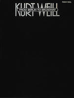 Kurt Weill - From Berlin To Broadway