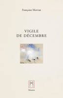 VIGILE DE DECEMBRE