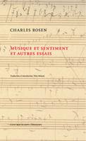 Musique et sentiment et autres essais