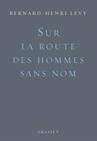 Sur la route des hommes sans nom, essai