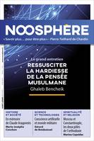 Revue Noosphère - Numéro 6, Savoir plus... pour être plus