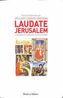 Laudate Jerusalem, Laudate Jerusalem