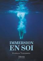 Immersion en soi